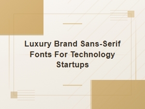 Elevating Tech Luxury with Geometric Sans-Serif Fonts