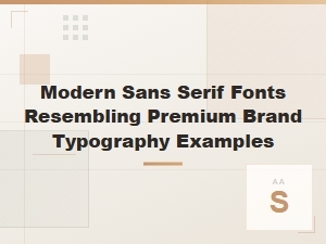 Minimal Sans-Serifs Inspired by Luxury Brands